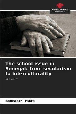 The school issue in Senegal: from secularism to interculturality - Traoré, Boubacar
