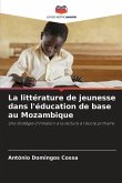 La littérature de jeunesse dans l'éducation de base au Mozambique