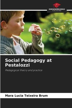 Social Pedagogy at Pestalozzi - Brum, Mara Lucia Teixeira