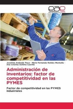 Administración de inventarios: factor de competitividad en las PYMES - Andrade Paco, Josefina;Robles Montaño, Maria Fernanda;Oshima Castillo, Ana Cristina