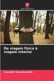 Da viagem física à viagem interior