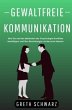 Gewaltfreie Kommunikation - Bild 1
