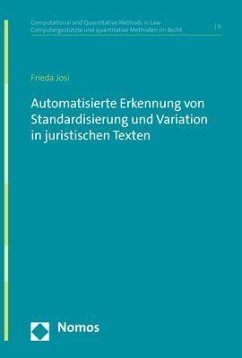 Automatisierte Erkennung von Standardisierung und Variation in juristischen Texten - Josi, Frieda