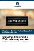 Crowdfunding und die Wahrnehmung von Wert: