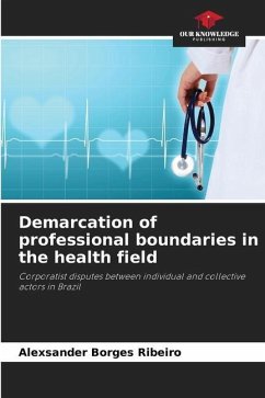 Demarcation of professional boundaries in the health field - Borges Ribeiro, Alexsander