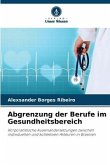 Abgrenzung der Berufe im Gesundheitsbereich