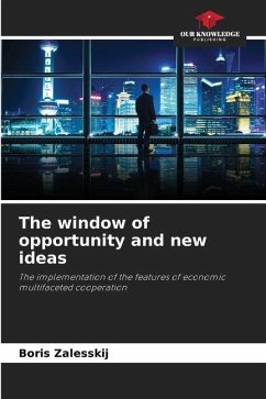 The window of opportunity and new ideas - Zalesskij, Boris