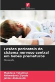 Lesões perinatais do sistema nervoso central em bebés prematuros