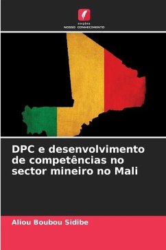DPC e desenvolvimento de competências no sector mineiro no Mali - SIDIBE, Aliou Boubou