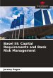 Basel III: Capital Requirements and... - Bild 1