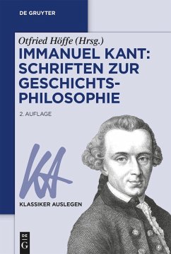 Immanuel Kant: Schriften zur Geschichtsphilosophie