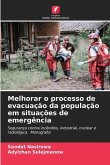Melhorar o processo de evacuação da população em situações de emergência