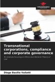 Transnational corporations, compliance and corporate governance