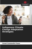 Indigenous Climate Change Adaptation Strategies