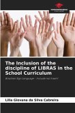 The Inclusion of the discipline of LIBRAS in the School Curriculum