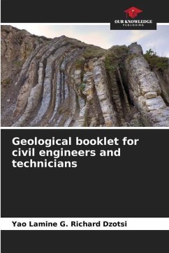 Geological booklet for civil engineers and technicians - Dzotsi, Yao Lamine G. Richard