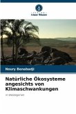 Natürliche Ökosysteme angesichts von Klimaschwankungen