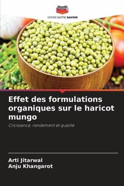 Effet des formulations organiques sur le haricot mungo - Jitarwal, Arti;Khangarot, Anju