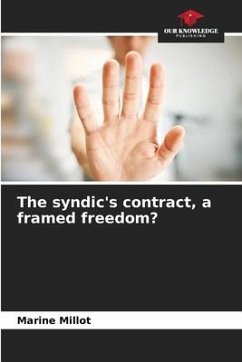 The syndic's contract, a framed freedom? - Millot, Marine