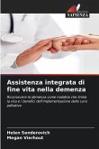 Assistenza integrata di fine vita nella demenza