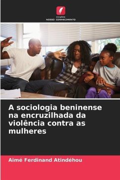A sociologia beninense na encruzilhada da violência contra as mulheres - Atindéhou, Aimé Ferdinand