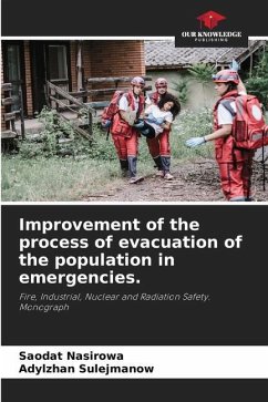 Improvement of the process of evacuation of the population in emergencies. - Nasirowa, Saodat;Sulejmanow, Adylzhan