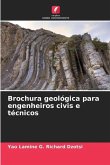 Brochura geológica para engenheiros civis e técnicos