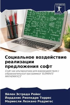 Social'noe wozdejstwie realizacii predlozheniq soft - Jestrada Rejes, Yajlen;Riopedre Torres, Jordanis;Lezkano Rodriges, Mariesli