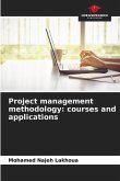 Project management methodology: courses and applications