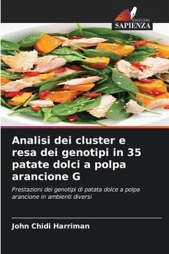 Analisi dei cluster e resa dei genotipi in 35 patate dolci a polpa arancione G - Harriman, John Chidi