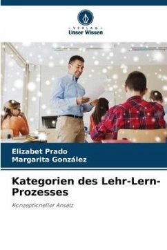 Kategorien des Lehr-Lern-Prozesses - Prado, Elizabet;Gonzàlez, Margarita