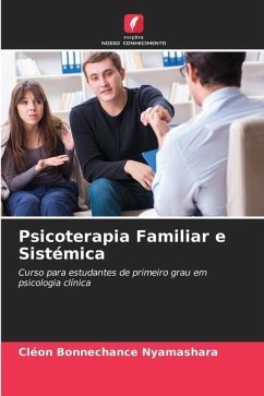 Psicoterapia Familiar e Sistémica - BONNECHANCE NYAMASHARA, Cléon