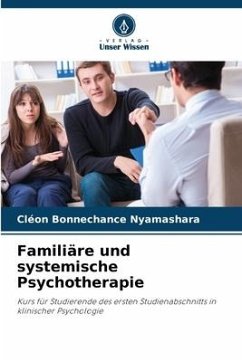 Familiäre und systemische Psychotherapie - BONNECHANCE NYAMASHARA, Cléon