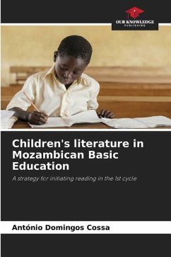 Children's literature in Mozambican Basic Education - Cossa, António Domingos