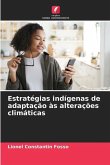 Estratégias indígenas de adaptação às alterações climáticas