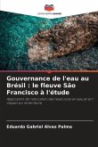 Gouvernance de l'eau au Brésil : le fleuve São Francisco à l'étude