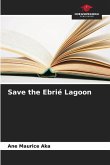 Save the Ebrié Lagoon