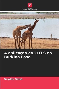 A aplicação da CITES no Burkina Faso - Sinka, Seydou