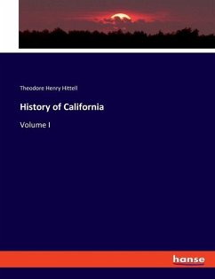History of California - Hittell, Theodore Henry