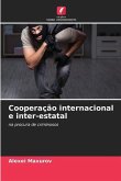 Cooperação internacional e inter-estatal