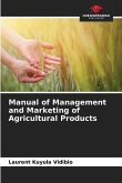 Manual of Management and Marketing of Agricultural Products