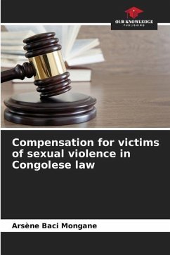 Compensation for victims of sexual violence in Congolese law - Baci Mongane, Arsène