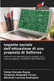 Impatto sociale dell'attuazione di una proposta di Softarea