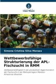 Wettbewerbsfähige Strukturierung der APL-Fischzucht in RMM