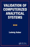 Validation of Computerized Analytical Systems (eBook, ePUB)