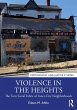 Violence in the Heights (eBook, ePUB) - Bild 1