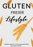 Gluten Freier Lifestyle (eBook, ePUB)