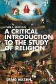 A Critical Introduction to the Study of Religion (eBook, ePUB)