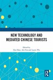 New Technology and Mediated Chinese Tourists (eBook, PDF)