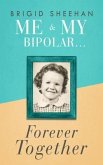 Me and My Bipolar (eBook, ePUB)